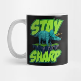 Stay Sharp - Triceratops Dinosaur Mug